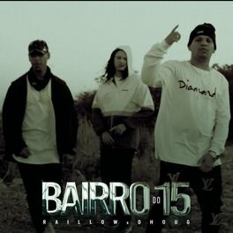 Album cover of BAIRRO DO 15