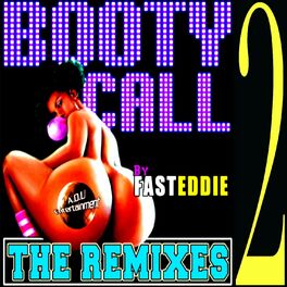 Album cover of Booty Call (The Remixes 2)
