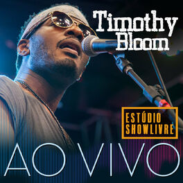 Album cover of Timothy Bloom no Estúdio Showlivre (Ao Vivo)
