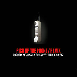 Album cover of Pick Up The Phone (Remix)