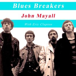 Album cover of Blues Breakers John Mayall with Eric Clapton