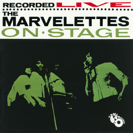 Album cover of The Marvelettes Recorded Live On Stage