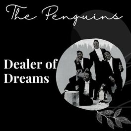 Album cover of Dealer of Dreams - The Penguins