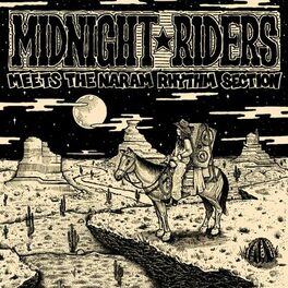 Album cover of Midnight Riders Meets Naram Rhythm Section