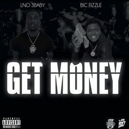 Album cover of Get Money (feat. Bic Fizzle)