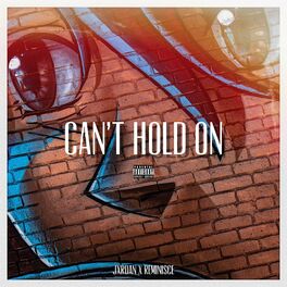 Album cover of Can't Hold On (feat. Reminisce)
