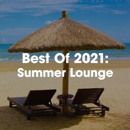 Album cover of Best Of 2021: Summer Lounge