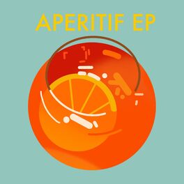 Album cover of Aperitif EP