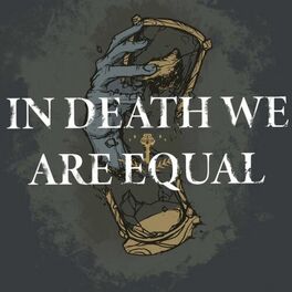 Album picture of In Death We Are Equal