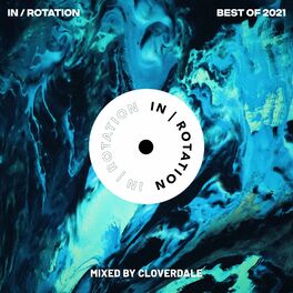 Album cover of Best of IN / ROTATION: 2021 (DJ Mix)