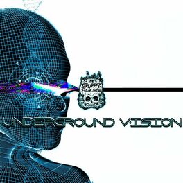 Album cover of Underground Vision
