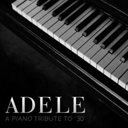 Album cover of A Piano Tribute to Adele '30'