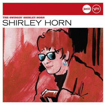 Shirley Horn Big City Listen With Lyrics Deezer