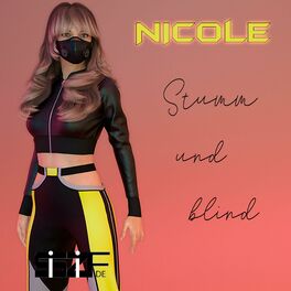 Album cover of Stumm und blind (feat. NICOLE)