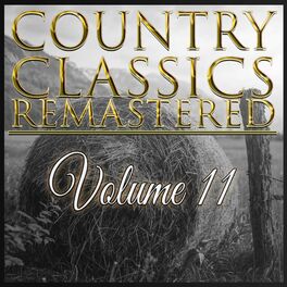 Album cover of Country Classics Remastered, Vol. 11