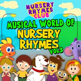 Nursery Rhymes Club: albums, songs, playlists | Listen on Deezer Nursery Rhymes Club: albums, songs, playlists | Listen on Deezer
