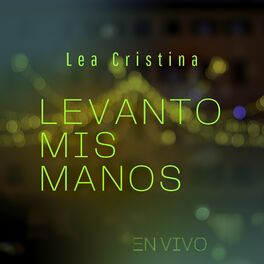 Album cover of Levanto Mis Manos (En Vivo)