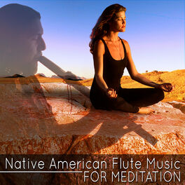 Album cover of Native American Flute Music for Meditation