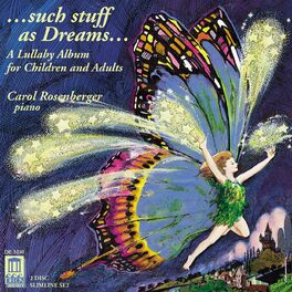 Album cover of Piano Music - Schumann, R. / Kabalevsky, D. / Schubert, F. / Bartok , B. (Such Stuff As Dreams - Lullaby Album for Children and Ad