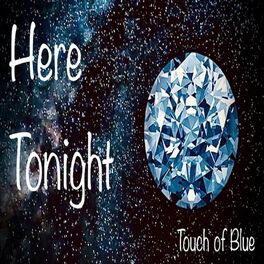 Touch of Blue - Giveaway: lyrics and songs