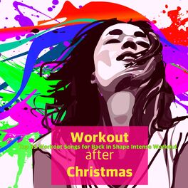 Album cover of Workout after Christmas – Top 35 Workout Songs for Back in Shape Intense Workout