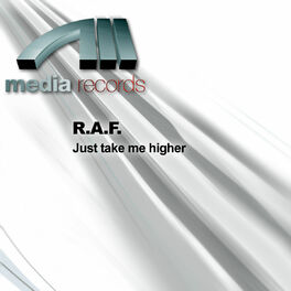 Album cover of R.A.F. - Just take me higher (MP3 EP)