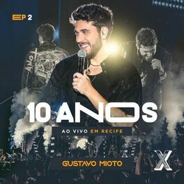 Album cover of 10 Anos (Ao Vivo / Vol.2)