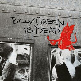 Album cover of Billy Green is Dead