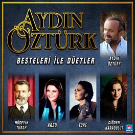 Album cover of Aydın Öztürk Besteleri İle Düetler