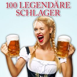 Album cover of 100 legendäre Schlager