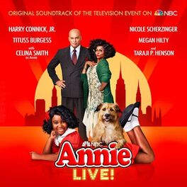 Album cover of Annie Live! (Original Soundtrack of the Live Television Event on NBC)