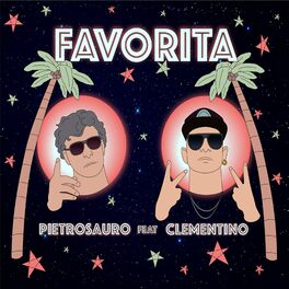 Album cover of Favorita (feat. Clementino)
