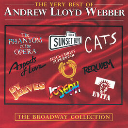 Album cover of The Very Best Of Andrew Lloyd Webber: The Broadway Collection