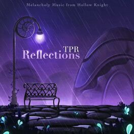 Album cover of Reflections: Melancholy Music from Hollow Knight