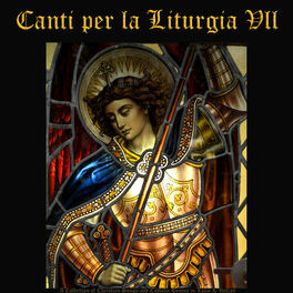 Album cover of Canti per la Liturgia, Vol. 7: A Collection of Christian Songs and Catholic Hymns in Latin & Italian