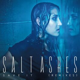 Album cover of Save It (Remixes)
