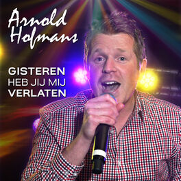 Album cover of Gisteren Heb Jij Mij Verlaten