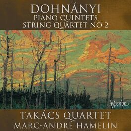 Album cover of Dohnányi: Piano Quintets & String Quartet No. 2