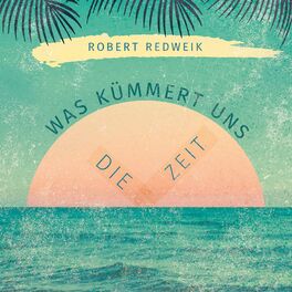 Album cover of Was kümmert uns die Zeit (Die Zeit)