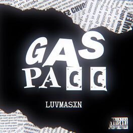 Album cover of Gas Pacc