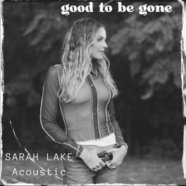Album cover of Good to Be Gone (Acoustic)