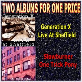 Album cover of Two Albums for One Price - Generaton X & Slowburner