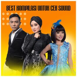 Album cover of Best Kompilasi Cek Sound