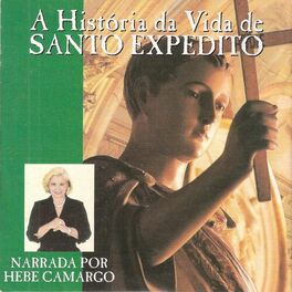 Album cover of A História da Vida de Santo Expedito