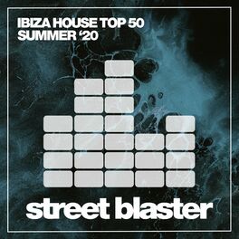 Album cover of Ibiza House Top 50 Summer '20