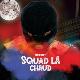 Album cover of Squad La Chaud, Vol.1