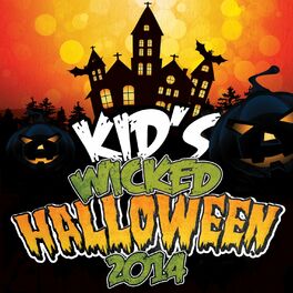 Album cover of Kid's Wicked Halloween 2014