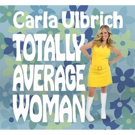 Album cover of Totally Average Woman