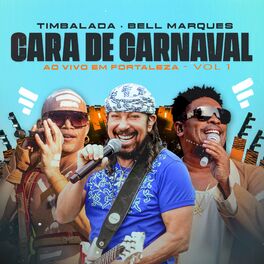 Album cover of Cara de Carnaval (Ao Vivo)