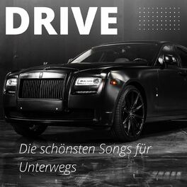 Album cover of Drive - Die schönsten Songs für Unterwegs